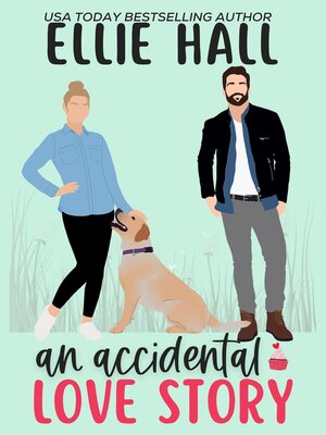cover image of An Accidental Love Story